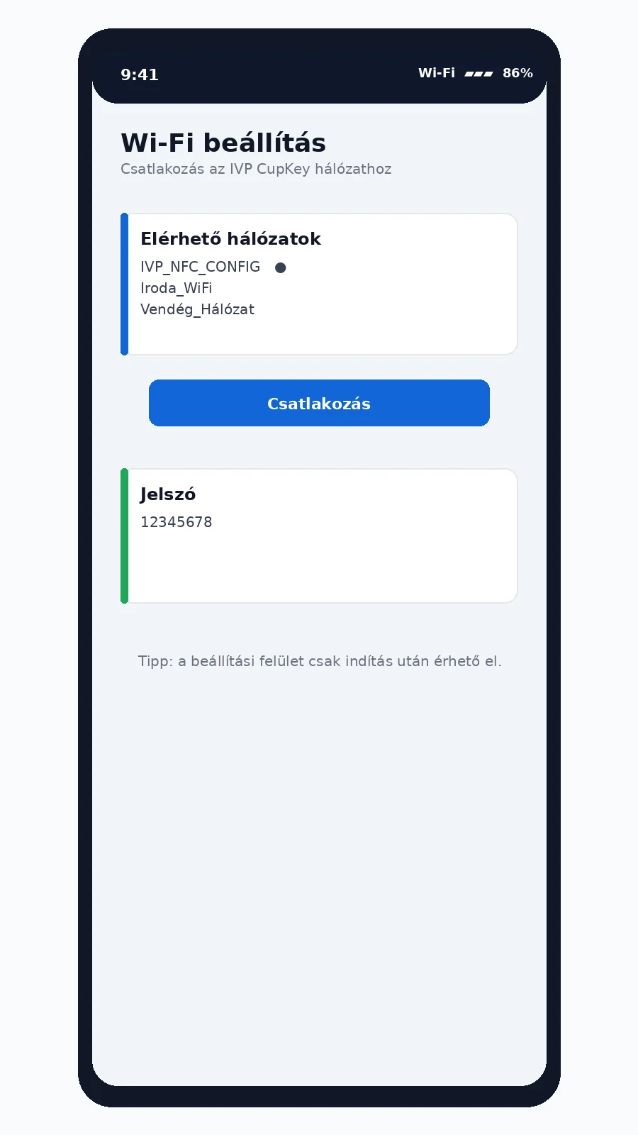 CupKey telefonos kezelőfelület Wi-Fi csatlakozás